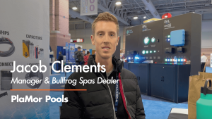 Spa Pro Story: Jacob Clements, Bullfrog Dealer at PlaMor